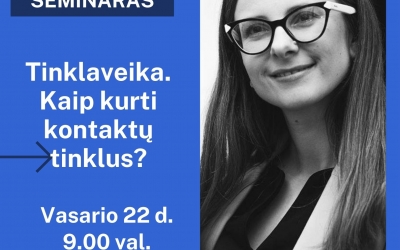 Mokymai  tema „Tinklaveika. Kaip kurti kontaktų tinklus?“