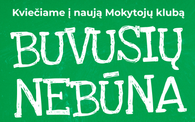 Lazdijų švietimo centre kuriamas Mokytojų klubas „Buvusių nebūna“